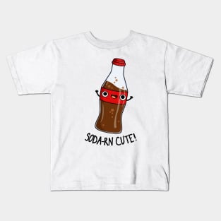 Soda-rn Cute Cute Soda Bottle Pun Kids T-Shirt